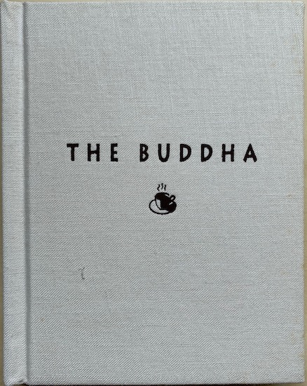 Oliver, Joan Duncan - COFFEE WITH THE BUDDHA.