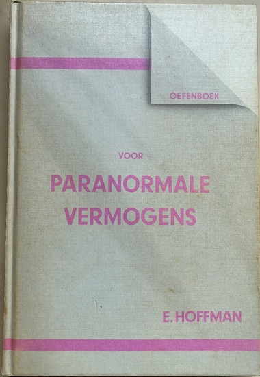 Hoffman, Enid - OEFENBOEK VOOR PARANORMALE VERMOGENS.