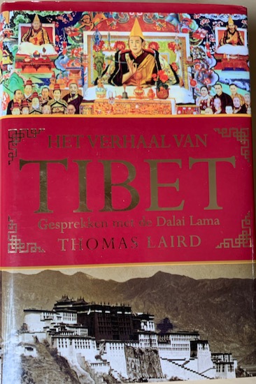 Laird, Thomas. - HET VERHAAL VAN TIBET. Gesprekken met de Dalai Lama.